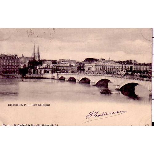 Bayonne - Pont St Esprit - Carte Precurseur - Oblitérée 1902 - Ref 021 750