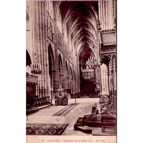 Bayonne - Interieur De La Cathédrale - Carte Precurseur - Neuve - Ref 021 751