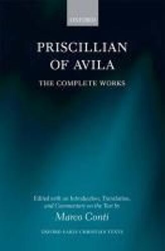 Priscillian Of Avila Comp Works Oect C