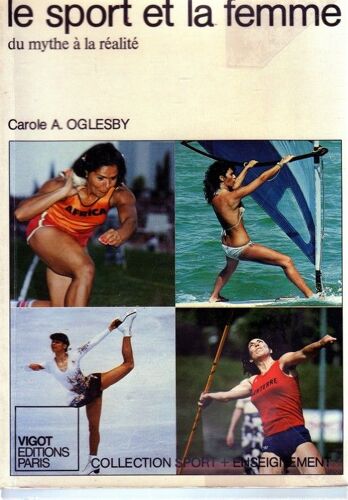 Le Sport Et La Femme - Du Mythe À La Réalité