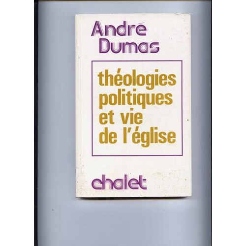 Theologies Politiques Et Vie De L'eglise
