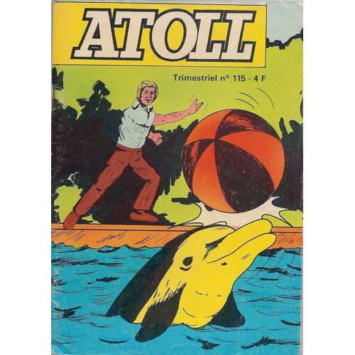 Atoll  N° 115 : Les Aquanautes