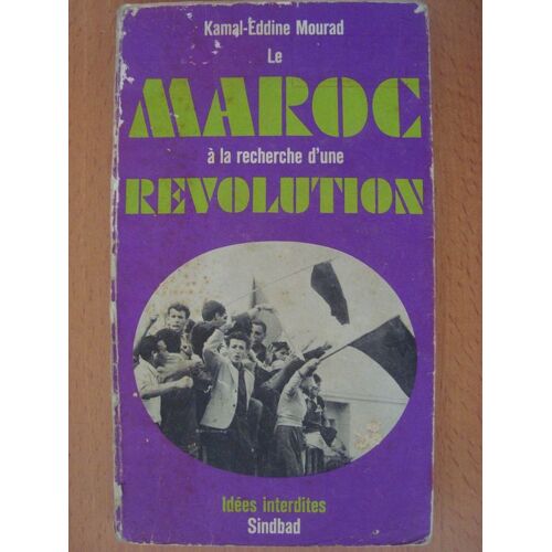 Le Maroc À La Recherche D'une Révolution