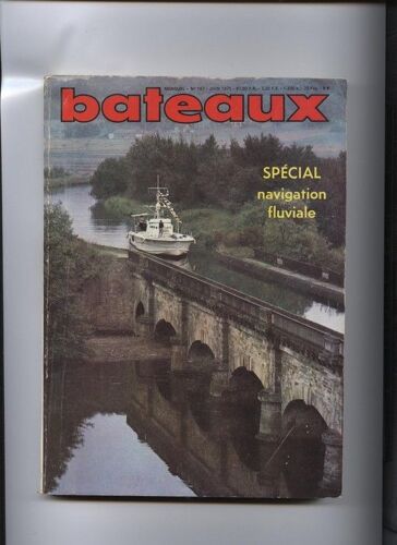 Bateaux  N° 157 : Spécial Navigation Fluviale