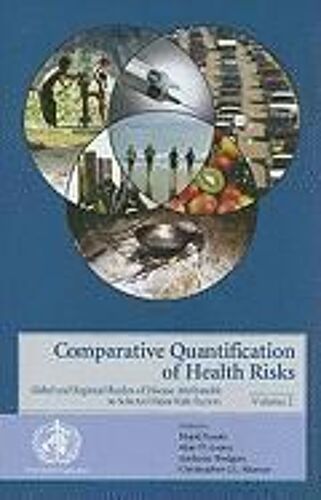 Comparative Quantification Of Health Risks: Global And Regional Burden Of Diseases Attributable To Selected Major Risk Factors, Volume 2