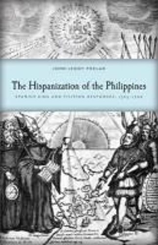Phelan, J:  The  Hispanization Of The Philippines