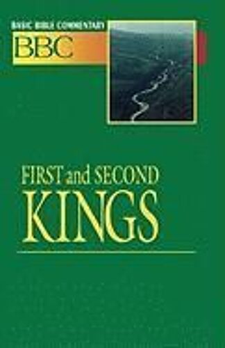 Basic Bible Commentary Volume 6 First And Second Kings