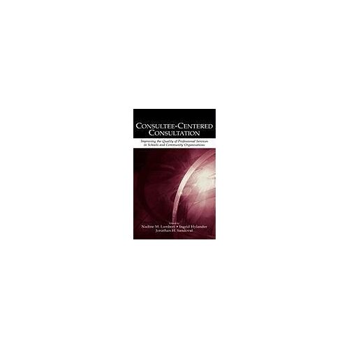 Consultee-Centered Consultation