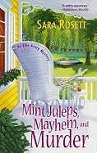 Mint Juleps Mayhem & Murder