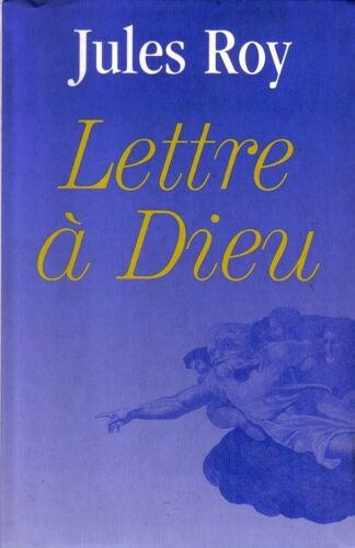 Lettre À Dieu