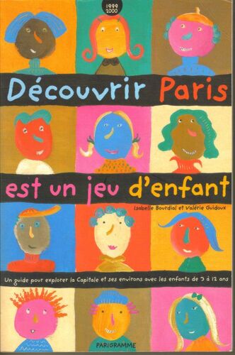 Découvrir Paris Est Un Jeu D'enfant