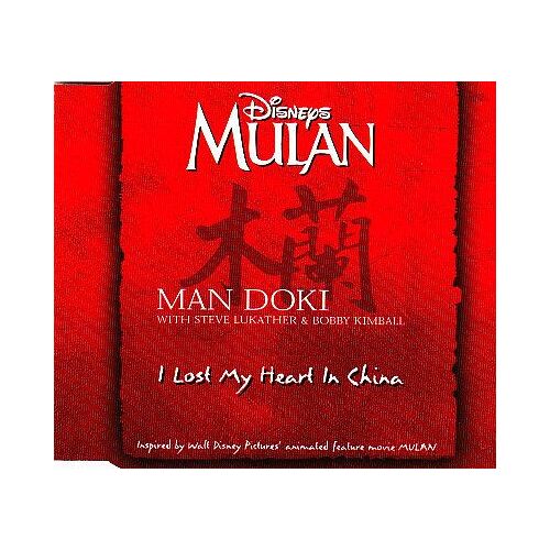 I Lost My Heart In China(Inspired By Walt Disney Picture's Animated Feature Movie Mulan