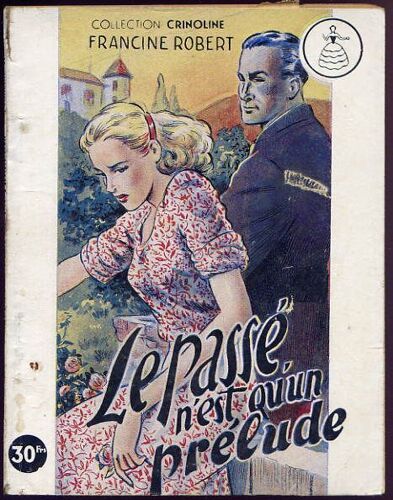 Le Passé N'est Qu'un Prélude