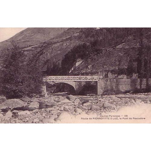 Le Pont De Pescadere - Route De Pierrefitte À Luz - Neuve - Ref 021 662