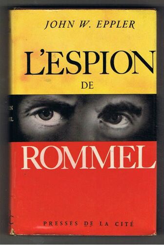 L'espion De Rommel.