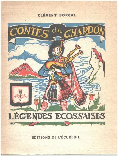 Contes Du Chardon - Légendes Ecossaises