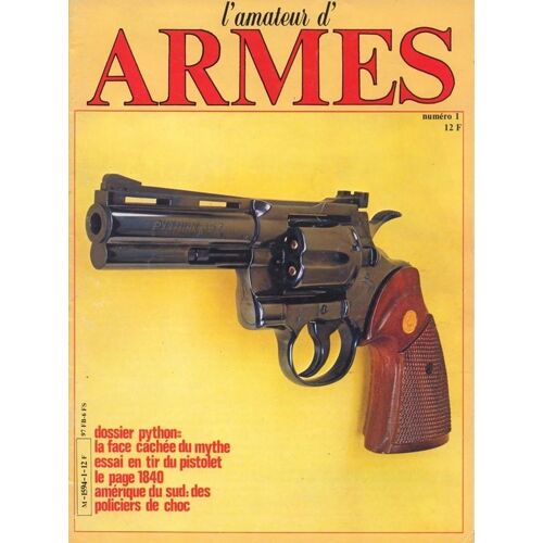L'amateur D'armes  N° 1 : Dossier Python