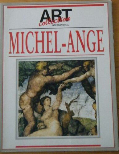 Art Collection International  N° 3 : Michel Ange