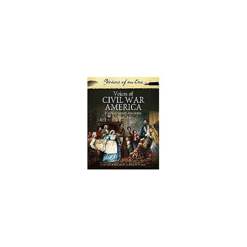 Voices Of Civil War America