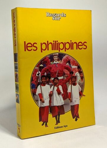 Regards Sur Les Philippines - Regards Sur N°7