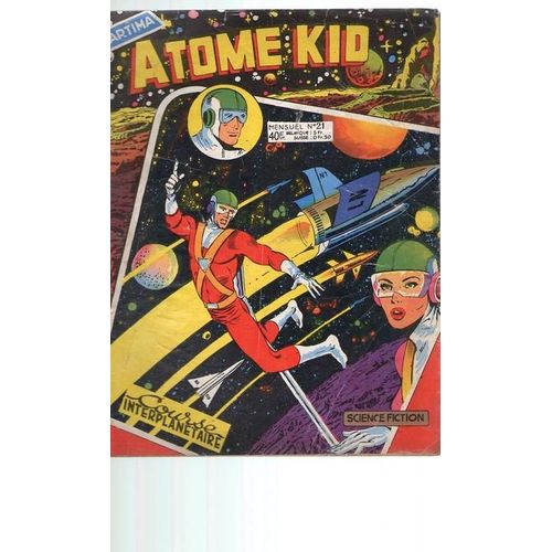 Atome Kid  N° 21 : Course Interplanetaire