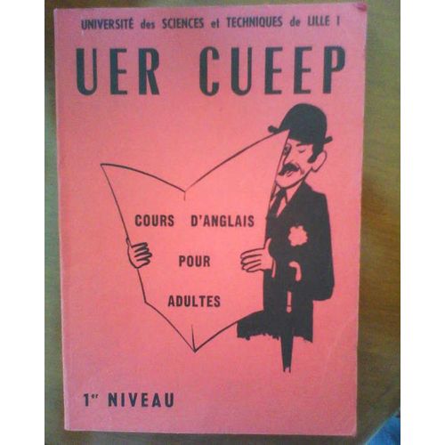 Cours D'anglais Pour Adultes 1er Niveau Uer Cueep Ustl Lille 1