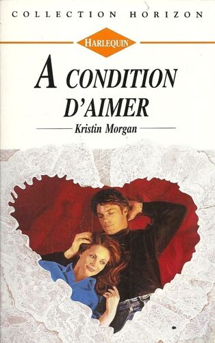 A Condition D'aimer