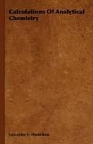 Calculations Of Analytical Chemistry