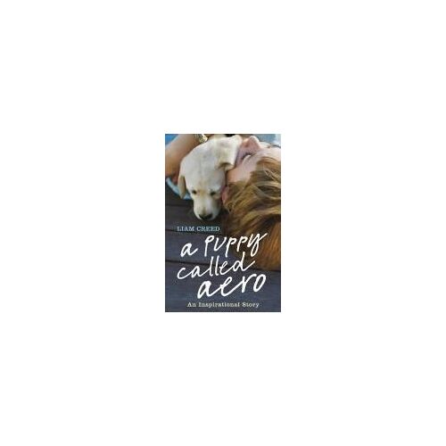 Creed, L: A Puppy Called Aero