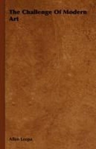 The Challenge Of Modern Art