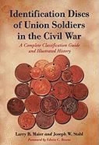 Identification Discs Of Union Soldiers In The Civil War