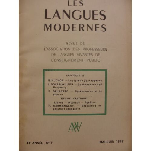 Les Langues Modernes  N° 3 : Les Langues Modernes N°3 1947 41e Annee Association Des Professeurs De Langues Vivantes De L'enseignement Public