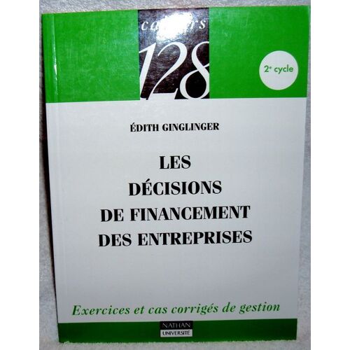 Les Décisions De Financement Des Entreprises