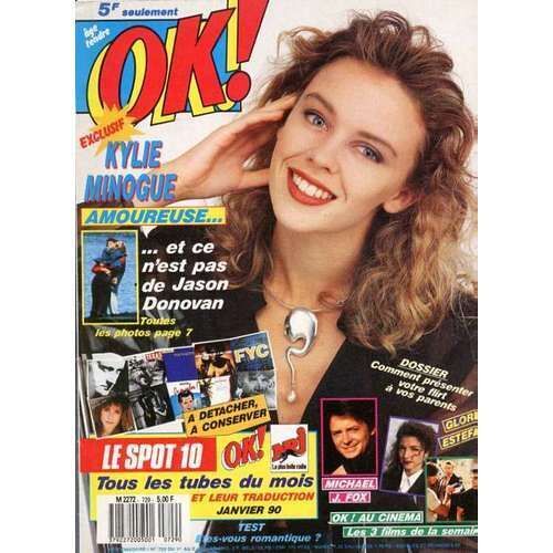 Ok !  N° 729 : Kylie Minogue Michael J. Fox Jason Donovan Mandy Smith Simon Le Bon Milli Vanilli Julien Clerc Gloria Estefan