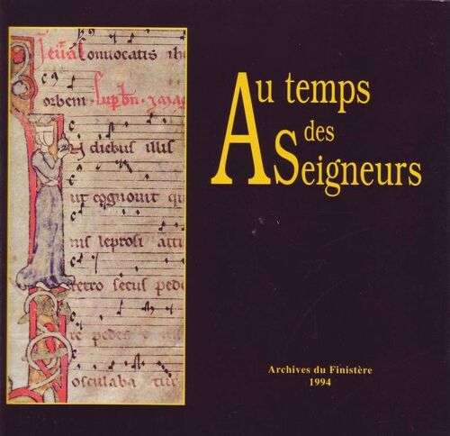 Au Temps Des Seigneurs - Les Grand Progrès Du Xiie Siècle