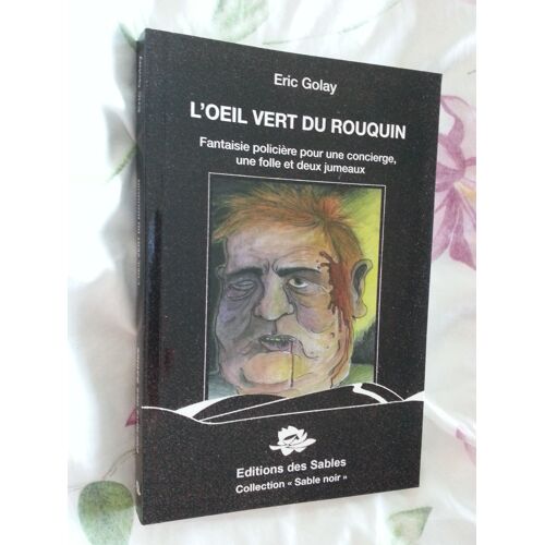 L'oeil Vert Du Rouquin Fantaisie Policière...