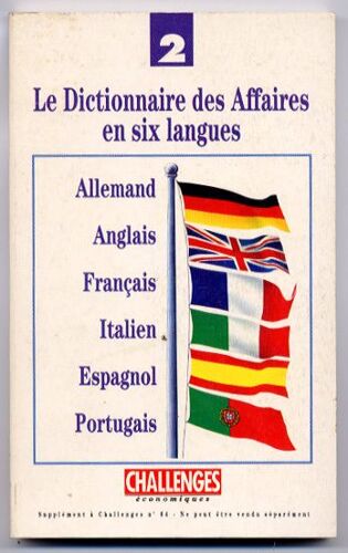 Le Dictionnaire Des Affaires En Six Langues - N° 2
