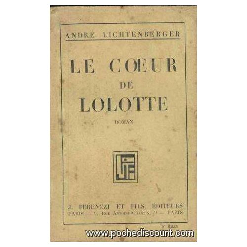 Le Coeur De Lolotte