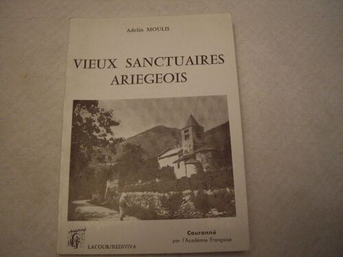 Vieux Sanctuaires Ariegeois