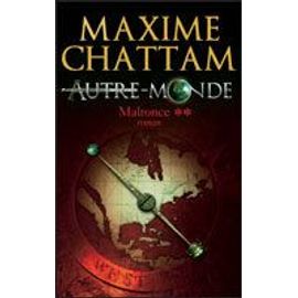 Autre-Monde, Tome 2 : Malronce