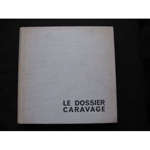 Le Dossier Caravage
