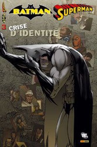 Batman Et Superman  N° 3 : Crise D'identité