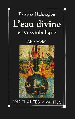 L'eau Divine Et Sa Symbolique