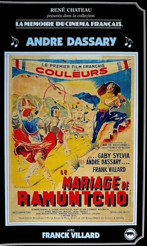 Le Mariage De Ramuntcho - Le Premier Film Français En Couleur