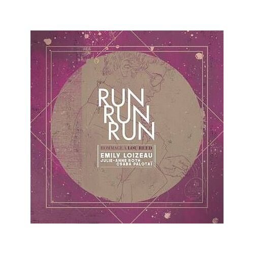 Run Run Run - Hommage À Lou Reed