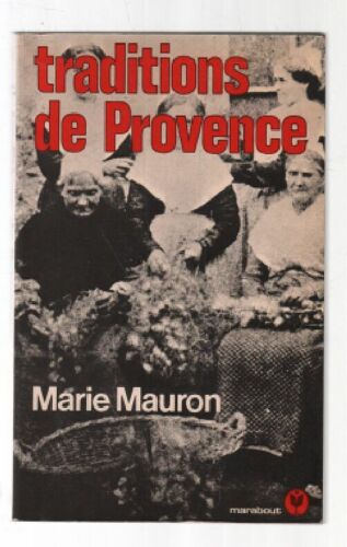 Traditions De Provence