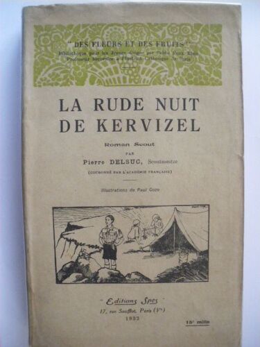 La Rude Nuit De Kervizel. (Roman Scout). Illustrations De Paul Coze