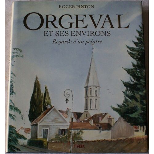 Orgeval Et Ses Environs
