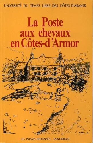 La Poste Aux Chevaux En Côtes-D'armor