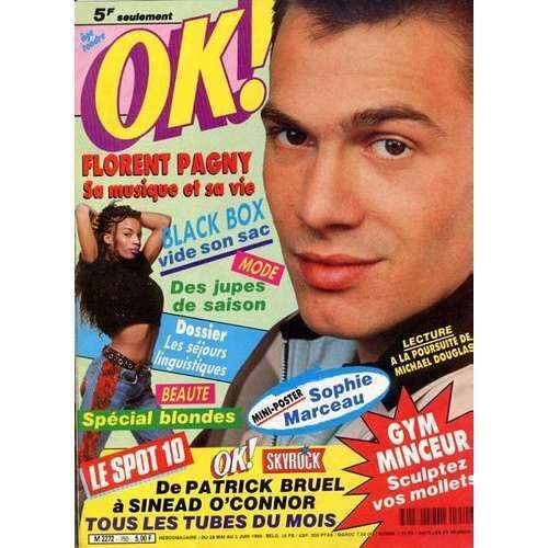 Ok !  N° 750 : Florent Pagny Sophie Marceau Depardieu Phil Barney David Hallyday Black Box Michael Douglas Patrick Bruel Sinead O'connor Tears For Fears François Feldman Mano Negra Madonna